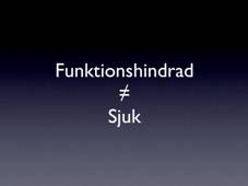 Sjukt att se sig sj&auml;lv som sjuk